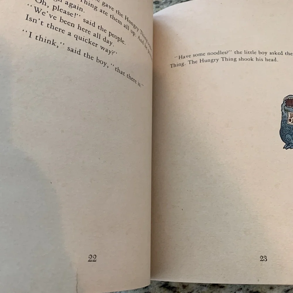 The Hungry Thing By Jan Slepian And Ann Seidler Pictures By Richard E. Martin